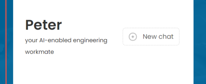 Peter your AI-enabled engineering workmate